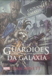 Livro Guardiões da Galáxia: Caos na Galáxia Autor Abnett, Dan (2015) [seminovo]