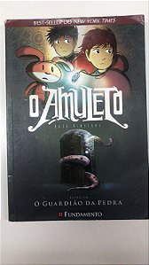 Livro o Amuleto- Livro 1 - o Guardião da Pedra ( em Quadrinho) Autor Kibuishi, Kazu (2013) [usado]