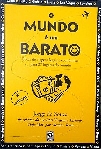 Livro o Mundo é um Barato. Autor Souza, Jorge de (2003) [usado]