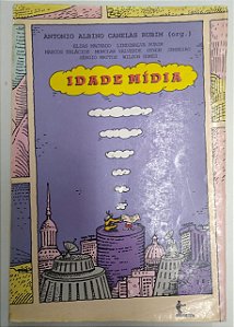 Livro Idade Mídia Autor Rubim, Antonio Albino Canelas (1995) [usado]
