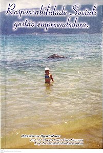 Livro Responsabilidade Social; Gestão Empreendedora. Autor Pimentel, Rosalina Chedian [usado]