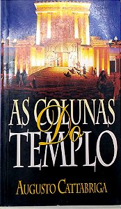 Livro as Colunas do Templo. Autor Cattabriga, Augusto [usado]