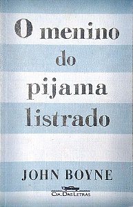 Livro o Menino do Pijama Listrado Autor Boyne, John (2007) [usado]