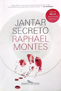 Livro Jantar Secreto Autor Montes, Raphael (2016) [usado]