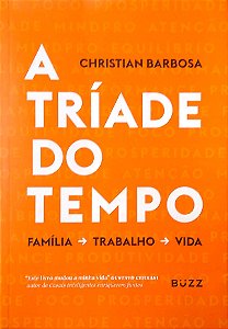 Livro a Tríade do Tempo Autor Barbosa, Christian (2018) [usado]