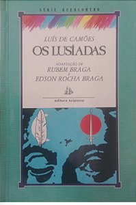 Livro os Lusíadas - Adaptação de Rubem Braga Autor Camões, Luís de (1994) [usado]
