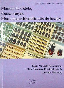 Livro Manual de Coelta, Conservação, Montagem e Identificação de Insetos Autor Almeida, Lúcia Massutti (1998) [usado]