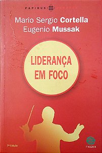 Livro Liderança em Foco Autor Cortella, Mario Sergio (2012) [usado]