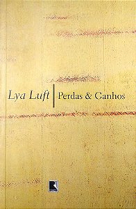 Livro Perdas & Ganhos Autor Luft, Lya (2004) [usado]