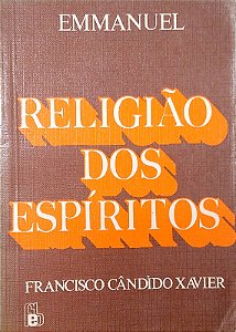 Livro Religião dos Espíritos Autor Xavier, Francisco Cândido (1985) [usado]