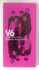 Cd Believe Your Smile - Mini Cd Single Interprete V6 (1999) [usado]