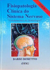 Livro Fisioterapia Clínica do Sustema Nervoso Autor Doretto, Dario (1998) [usado]