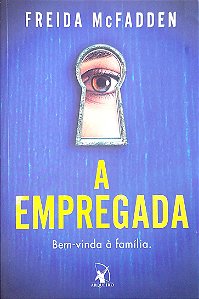 Livro a Empregada Autor Mcfadden, Freida (2023) [usado]