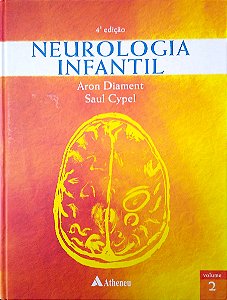 Livro Neurologia Infantil (vol. 1 e 2) Autor Diversos Autores (2005) [usado]