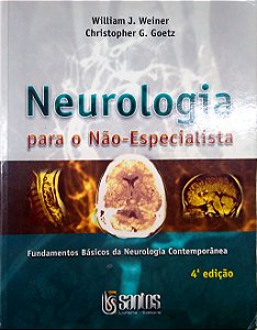 Livro Neurologia para o Não-especista Autor Weinerm William J. (2003) [usado]