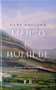 Livro Manso & Humilde Autor Ortlund, Dane (2021) [usado]