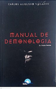 Livro Manual de Demonologia Autor Vailatti, Carlos Augusto (2011) [usado]