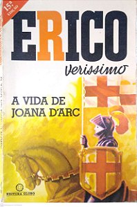 Livro a Vida de Joana D''arc Autor Verissimo, Erico (1978) [usado]