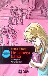 Livro de Cabeça Baixa Autor Pinsky, Mirna (2014) [usado]