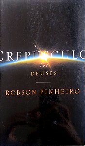 Livro Crepúsculo dos Deuses Autor Pinheiro, Robson (2010) [usado]