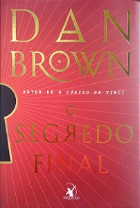 Livro o Segredo Final Autor Brown, Dan (2025) [usado]