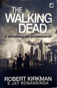 Livro a Ascensão do Governador (the Walking Dead, Vol. 1) Autor Kirkman, Robert (2013) [usado]