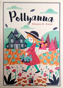 Livro Pollyanna Autor Porter, Eleanor H. (2018) [usado]