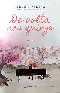Livro de Volta aos Quinze Autor Vieira, Bruna (2014) [usado]