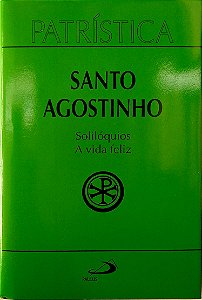 Livro Santo Agostinho (col. Patrística, Vol. 11) Autor Agostinho, Santo (1998) [usado]