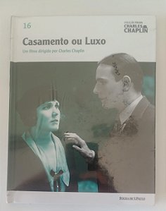 Dvd Casamento ou Luxo - Charles Chaplin / Coleção Folha de Sp Editora [seminovo]