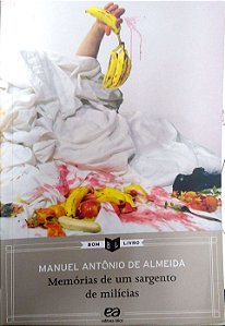 Livro Memórias de um Sargento de Milícias Autor Almeida, Manuel Antônio de (2016) [usado]