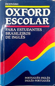 Livro Oxford Escolar (português-inglês/inglês-português) Autor Oxford (1999) [usado]