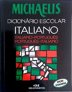 Livro Michaelis: Dicionário Escolar Italiano (italiano-português/português-italiano) Autor Michaelis (2003) [usado]
