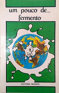 Livro um Pouco De... Fermento Autor Guerrini, Mariarosa (1985) [usado]