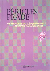 Livro os Milagres do Cão Jerônimo e Alçapão para Gigantes Autor Prade, Péricles (2019) [usado]
