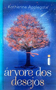 Livro Árvore dos Desejos Autor Applegate, Katherine (2020) [usado]