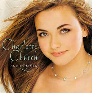 Cd Charlotte Church - Enchantment Interprete Charlotte Church (2001) [usado]