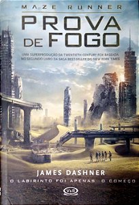 Livro Prova de Fogo (maze Runner) Autor Dashner, James (2012) [usado]
