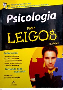 Livro Psicologia para Leigos Autor Cash, Adam (2013) [usado]