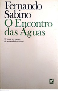 Livro o Encontro das Águas Autor Sabino, Fernando (1984) [usado]