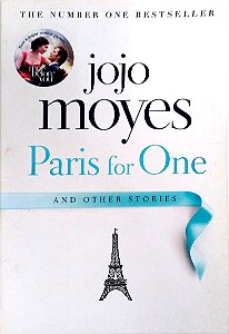 Livro Paris For One And Other Stories Autor Moyes, Jojo (2016) [usado]