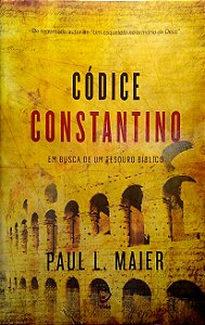 Livro Códice Constantino Autor Maier, Paul L. (2014) [usado]
