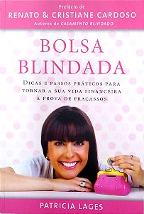 Livro Bolsa Blindada Autor Lages, Patrícia (2013) [usado]