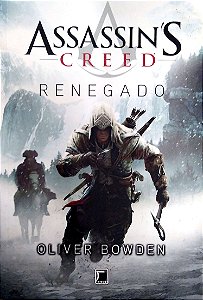 Livro Renegado (assassin''s Creed) Autor Bowden, Oliver (2012) [usado]