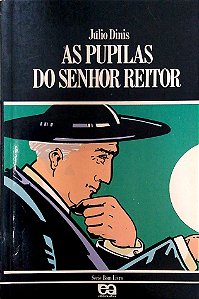Livro as Pupilas do Senhor Reitor (série Bom Livro) Autor Dinis, Júlio (1993) [usado]
