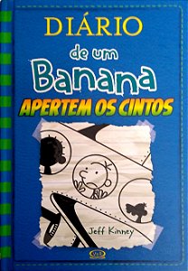 Livro Diário de um Banana, Vol. 12 - Apertem os Cintos Autor Kinney, Jeff (2017) [usado]