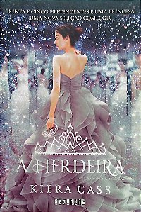 Livro a Seleção, Vol. 4 - a Herdeira Autor Cass, Kiera (2015) [usado]