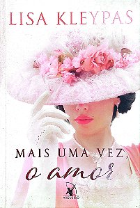 Livro Mais Uma Vez, o Amor (arqueiro) Autor Kleypas, Lisa (2022) [seminovo]