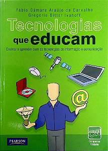 Livro Tecnologias que Educam Autor Carvalho, Fábio Câmara Araújo de (2010) [usado]