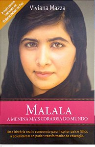 Livro Malala: a Menina Mais Corajosa do Mundo Autor Mazza, Viviana (2013) [seminovo]